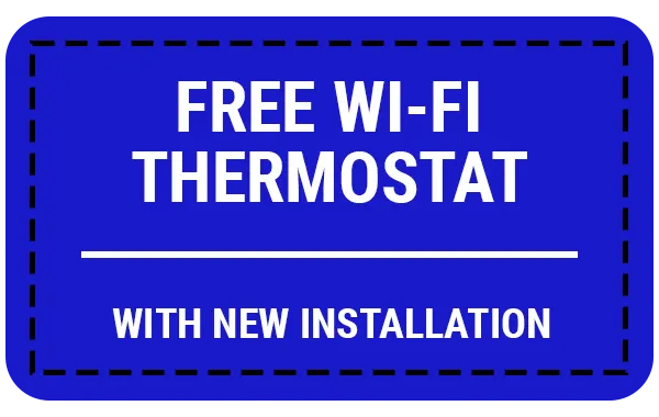 Free Wi-Fi Thermostat with New Installation